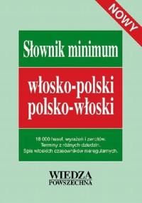 Słownik minimum włosko-polski, polsko-włoski. Nowy