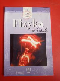 Fizyka w szkole nr 3/2003, maj/czerwiec 2003