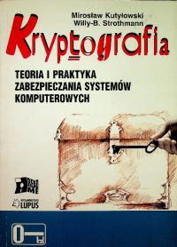 Kryptografia Teoria i praktyka zabezpieczania systemów komputerowych