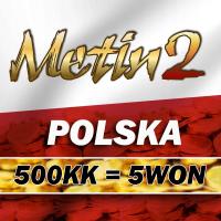 Metin2 Польша 500kk=5WON