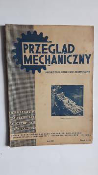 PRZEGLAD MECHANICZNY 10-12/1947