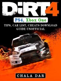 Dirt 4 PS4, Xbox One, Tips, Car List, Cheats, Down