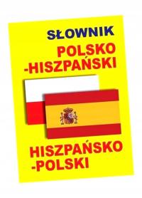 SŁOWNIK POLSKO-HISZPAŃSKI, HISZPAŃSKO-POLSKI BR PRACA ZBIOROWA