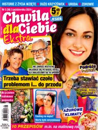 Chwila dla Ciebie Ekstra nr 5/2024. Historie z życia wzięte.