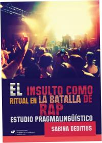 El insulto como ritual en la Batalla de Rap