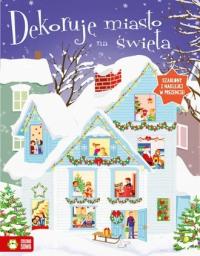 Dekoruję miasto na święta. Szablony i naklejki ZIELONA SOWA