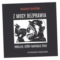 CD MP3 Z MOCY BEZPRAWIA WOJCIECH SUMLIŃSKI