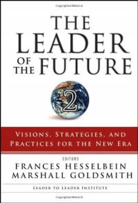 The Leader of the Future 2: Visions, Strategies,