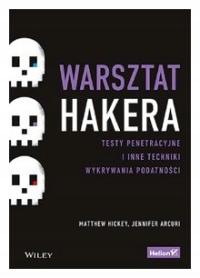 Мастерская хакера. Тестирование на проникновение и другие