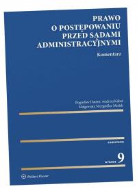 PRAWO O POSTĘPOWANIU PRZED SĄDAMI ADMINISTRACYJNYMI. KOMENTARZ BOGUSŁAW..