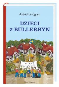 DZIECI Z BULLERBYN ASTRID LINDGREN LEKTURA Bullerbyn