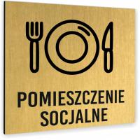 Tabliczka POMIESZCZENIE SOCJALNE NAPIS nierdzewna PIKTOGRAM ALUMINIUM ZŁOTA