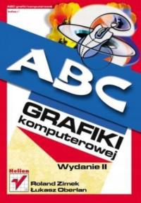 A B C grafiki komputerowej wyd 2 R Zimek