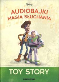 Kolekcja Audiobajki MAGIA SŁUCHANIA nr 9 - TOY STORY