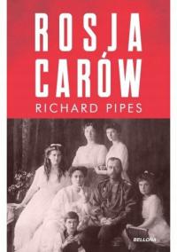 Rosja carów Richard Pipes