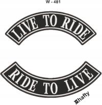 Live to Ride, Ride To Live - патч для мотоцикла