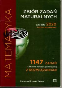 MATEMATYKA ZBIÓR ZADAŃ MATURALNYCH 1147 ZADANIA ZAKRES PODSTAWOWY