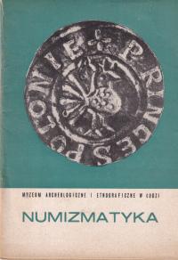 Numizmatyka Przewodnik wystawa numizmatyczna Muzeum łódź