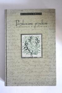 Poszukiwanie przodków. Genealogia dla każdego - Magorzata Nowaczyk