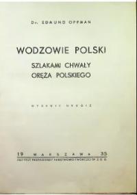 Wodzowie polscy 1935 r.