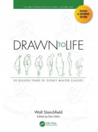 Drawn to Life: 20 Golden Years of Disney Master Classes WALT STANCHFIELD
