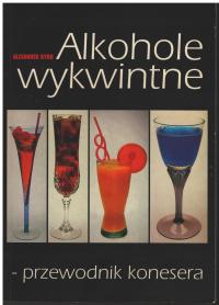 Byrd - ALKOHOLE WYKWINTNE PRZEWODNIK KONESERA