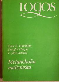 Hinchliffe, Hooper, Roberts: Melancholia małżeńska