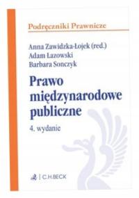 Prawo międzynarodowe publiczne Wyd. 4 Łazowski