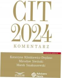 CIT 2024 Komentarz Marek Smakuszewski