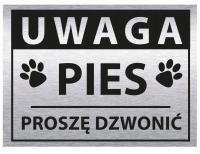 Tabliczka Uwaga Pies Proszę Dzwonić 20x15 na płot ostrzegawcza Aluminiowa