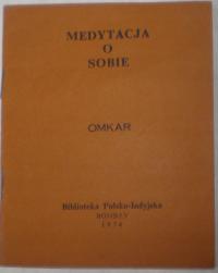 Medytacja o sobie. Biblioteka Polsko-Indyjska