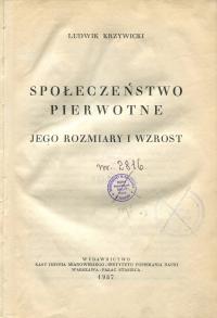 Krzywicki SPOŁECZEŃSTWO PIERWOTNE 1937