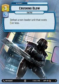 Karta Crushing Blow (V.1) Hyperspace SWU LOF #003