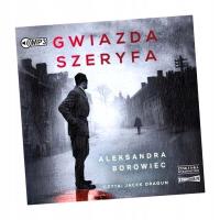 GWIAZDA SZERYFA AUDIOBOOK ALEKSANDRA BOROWIEC