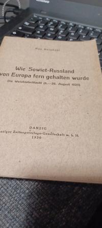 Как сдерживали Россию . Битва на Висле 6 - 26 Vlll J немецкий Гданьск 30