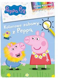 Świnka Peppa. Dodaj kolorów! Kolorowe Kolorowanka Kolorowe zabawy z Peppą