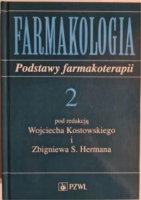 Wojciech Kostowski, Zbigniew Herman Podstawy farmakoterapii 2