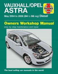 VAUXHALL/OPEL ASTRA DIESEL (MAY 04-08) HAYNES REPA