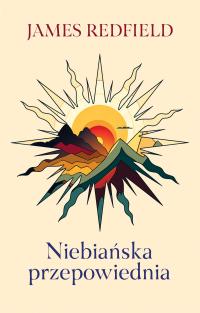 Niebiańska przepowiednia - e-book