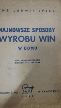 Spiss NAJNOWSZE SPOSOBY WYROBU WIN W DOMU