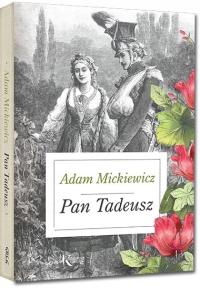 Pan Tadeusz - Адам Мицкевич