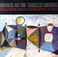 CHARLES MINGUS: MINGUS AH UM (BLUE) [WINYL]