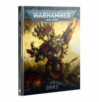 XENOS ARMIES Codex Orks / księga armii / Warhammer 40.000