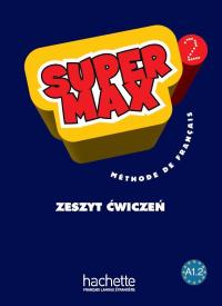 Super Max 2. Ćwiczenia (wersja polska)