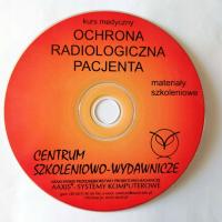 OCHRONA RADIOLOGICZNA PACJENTA | szkoleniowe | płyta na komputer PC