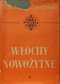 Włochy nowożytne Mieczysław Żywiński
