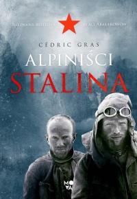 Ebook | Alpiniści Stalina - Cédric Gras