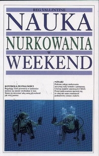 Nauka nurkowania w weekend Reg Vallintine