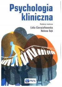 Psychologia kliniczna Praca zbiorowa