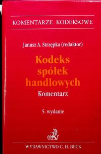 Kodeks Spółek Handlowych Komentarz